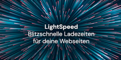 LightSpeed – Schnelle Webseiten gewinnen Kunden 